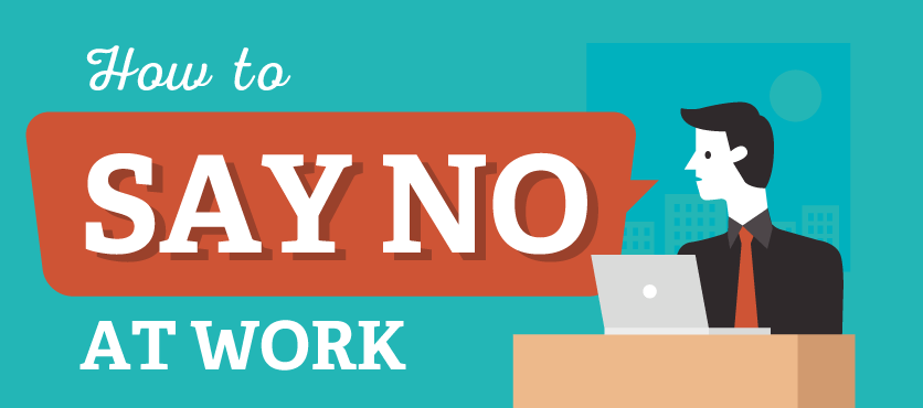 How to Say No at Work