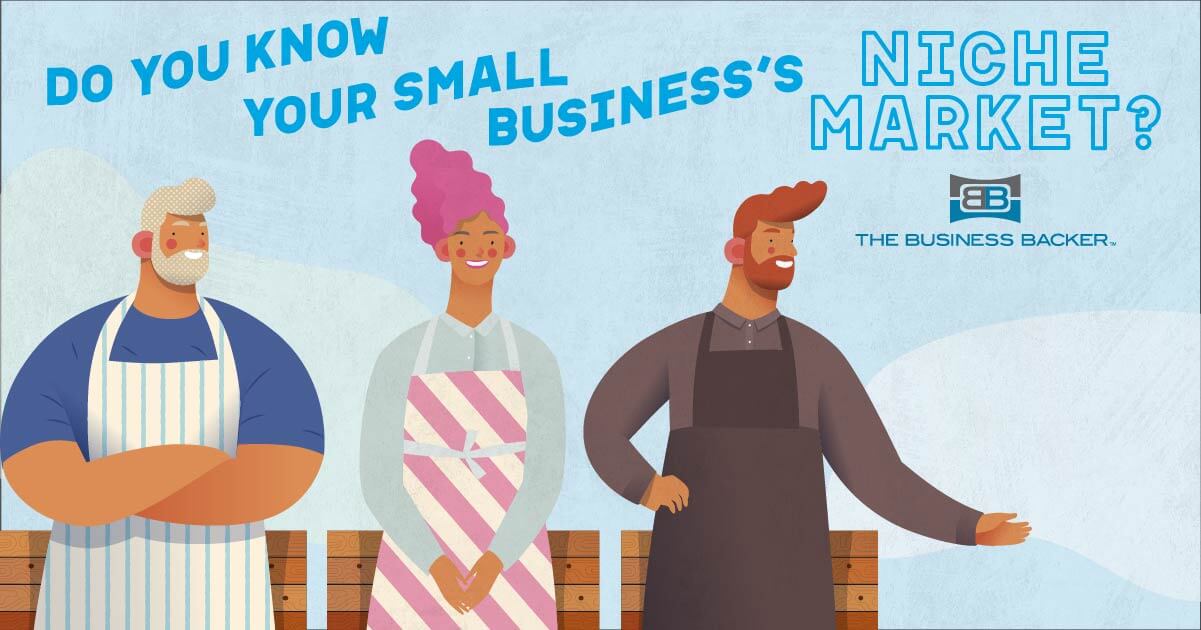 Does Your Small Business Have a Niche Market?