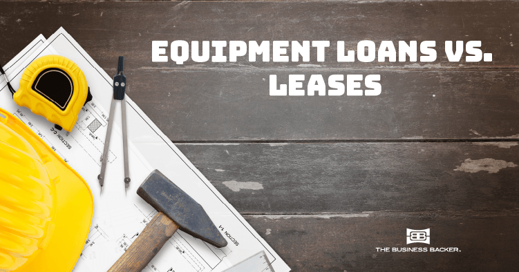 What’s the Difference Between Business Equipment Loans and Equipment Leases?